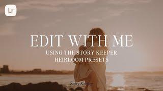 Editing With Me ~ Heirloom Presets