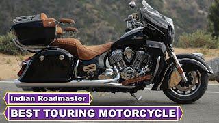 2024 Best touring motorcycle Indian Roadmaster