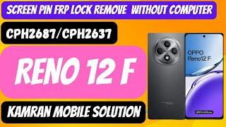 OPPO Reno 12F 5G CPH2687 Factory Reset & Google Account Bypass (FRP Unlock)  Android 14 Tutorial