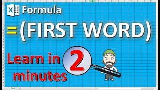 Get first word or get LEFT word in Excel - 2 Minute Excel Formula