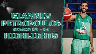 Giannis Petropoulos #8 || KAE Paramithia || Season 23 - 24 || Highlights