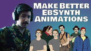 How to Spice up your EbSynth Animations | Tutorial