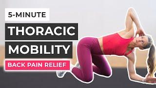 5-Minute Thoracic Mobility Flow (Upper Back Mobility)