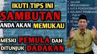 CARA MENYAMPAIKAN KATA SAMBUTAN YANG BAIK DAN BENAR| COCOK UNTUK PEMULA TETAP ISTIMEWA MESKI DADAKAN