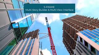 Introducing S-FRAME's Multi-Story Builder (MSB) and Multi-View Interface