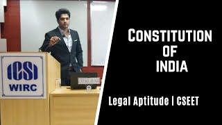 Lesson 1 - Constitution of India | Legal Aptitude | CSEET