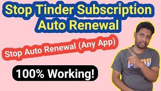 How to STOP Tinder Subscription ! Cancel Any App Subscription ! Cancel Dating App Subscription