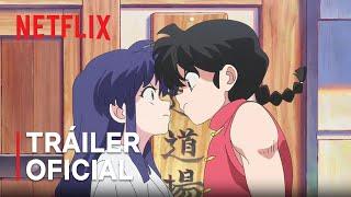 Ranma1/2 | Tráiler oficial | Netflix