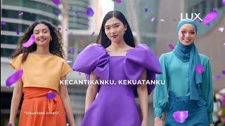 Lux Botanicals Body Wash • Kecantikanku Kekuatanku • TVC Edisi 2022 • Iklan Indonesia 30 sec