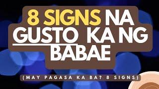 8 Signs na Gusto ka ng Babae (Paano malalaman kung gusto ka ng isang babae?)