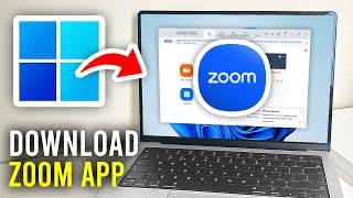 How To Download Zoom App In Laptop & PC - Full Guide