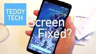 Pixel 2 XL 1.5 Months Later — Screen Issues Fixed?