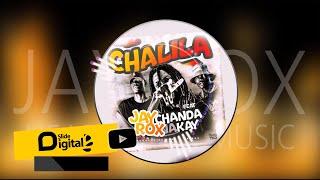 Jay Rox - Chalila Feat Chanda Na Kay (Prod By Kenz & Beingz) Official Audio