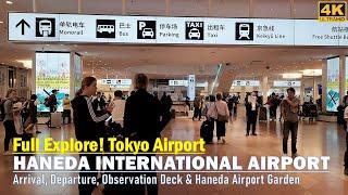 Inside ‍️ HANEDA INTERNATIONAL AIRPORT JAPANArrival, Departure, Observation Deck & Airport Garden