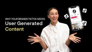 Why You Should Be Using UGC To Boost Your Brand On Tiktok | User Generated Content