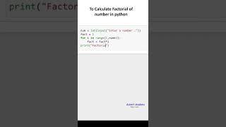 To Calculate factorial of number in python ( python for beginners )