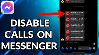 How To Disable Calls On Messenger iPhone