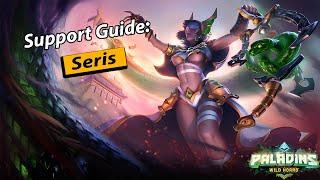 Paladins Support Guide: How to play Seris