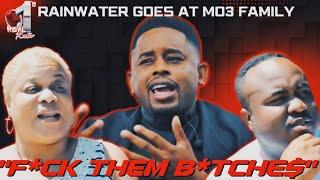 "F*CK THEM B*TCHES": MO3 Manager Rainwater Goes At MO3 Family On RealLyfe Street Starz