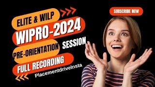 Wipro Pre Orientation Meeting Full Recording 2024 |Wipro On-boarding update for Elite & Wilp 2024