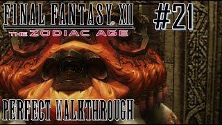 Final Fantasy XII The Zodiac Age - Perfect Walkthrough Part 21