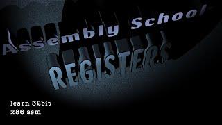 Assembly School: Registers