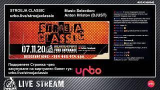 STROEJA CLASSIC / Music Selection: Anton Hristov (DJUST)