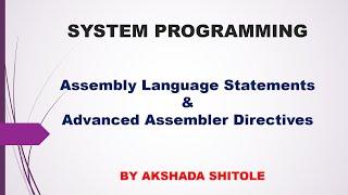 Assembly Language Statements & Assembler Directives