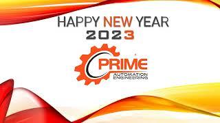 NEW Year 2023 Prime Automation