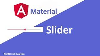 Angular Material Slider | Angular Material Tutorial 24