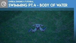 Unreal Engine 4 Tutorial - Swimming - Part 4 Water Effects
