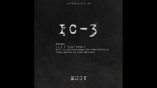 Eugy - IC3 (Lyric Video)