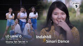 LO UBINIO (GOYANG TIPIS-TIPIS VOL.1) - INDAH BLL FT SINARI DANCE