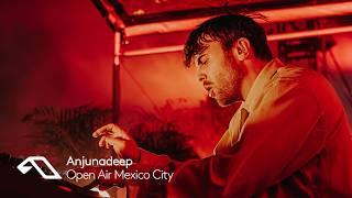 CRi | Anjunadeep Open Air: Mexico City at #ABGT600 (Official Set) @CRiMusic