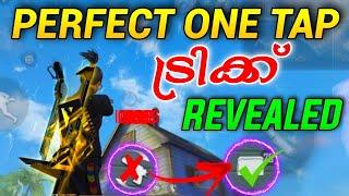 PERFECT ONE TAP TRICK // ആർക്കും അറിയാത്ത SECRET TRICK// TRICK REVEALED 