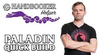 Handbooker Helper: Paladin (Quick Build)