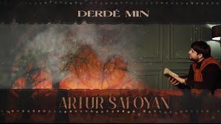 Artur Safoyan - Derdê min