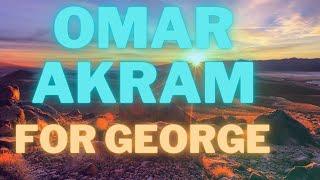 Omar Akram - "FOR GEORGE"... from my NEW album, "The Light Will come".