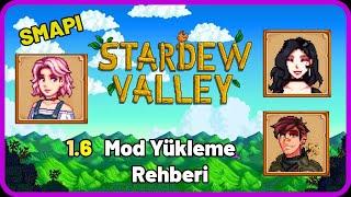 Stardew Valley Mod Nasıl Yüklenir? 2024 GÜNCEL! | Stardew Valley Rehber | Stardew Valley 1.6 | SMAPI