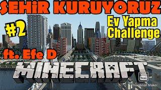 Minecraft Şehir Yapıyoruz Bölüm 2 - Ev yapma yarışması