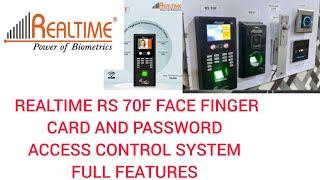 REALTIME RS-70F PROFESSIONAL ACCESS CONTROL SYSTEM FACE FINGER CARD PIN  FEATURES REVIEW