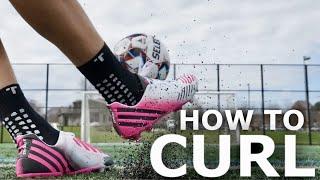 How To Curl The Ball | Step By Step Bending Shooting Tutorial