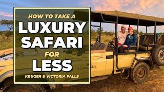 African Safari for Less in Kruger and Victoria Falls | Tips for Booking Luxury