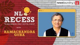 NL Recess with Ramachandra Guha