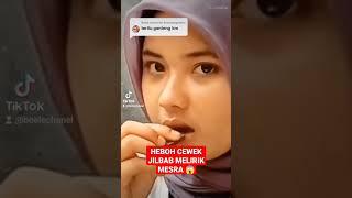 HEBOH CEWEK JILBAB MELIRIK MESRA