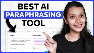 Best AI Tool to Paraphrase Content (Rewrite Text)