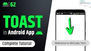 How to Create Toast in Android Studio? | Android Toast Message Tutorial
