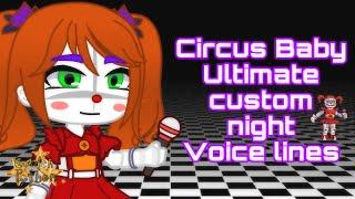 Circus Baby UCN Voice lines // gacha club // Audio belongs to Scott Cawthon //