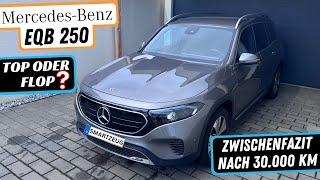 Mercedes-Benz EQB 250 Zwischenfazit nach 30.000km - TOP oder FLOP?