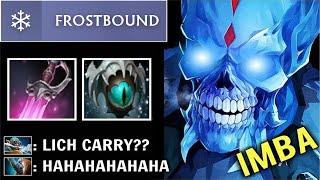 NEW FROSTBOUND Lich is Crazy! -100% Slow Can't Run Most Fun Hero Non-Stop Freeze Carry All Dota 2